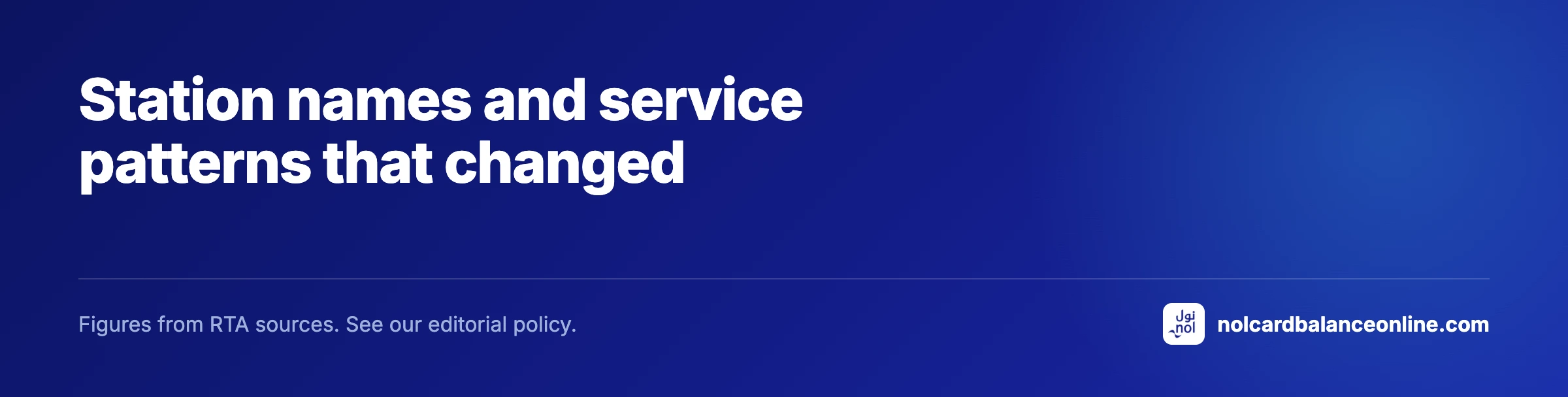 Station names and service patterns that changed