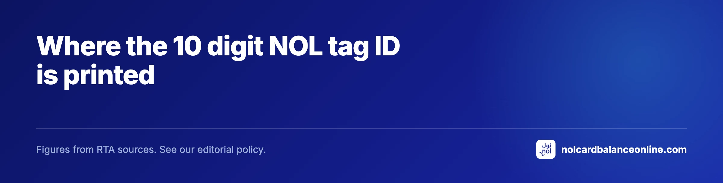 Where the 10 digit NOL tag ID is printed
